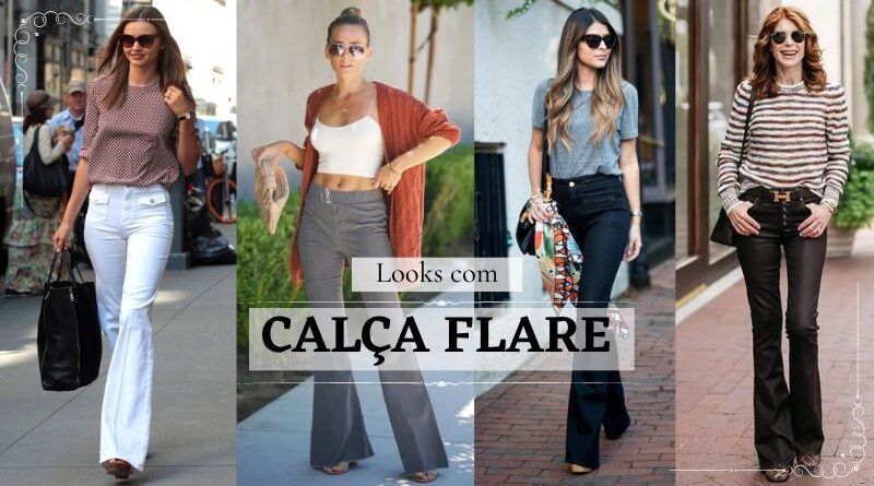 calca flare ideias de look - looklover capa