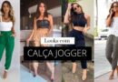 ideias fashion para calca jogger look lover capa